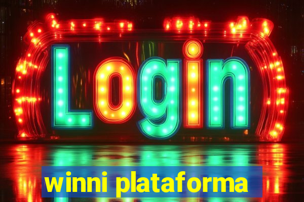 winni plataforma